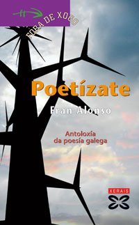 Poetízate: Antoloxía da poesia galega