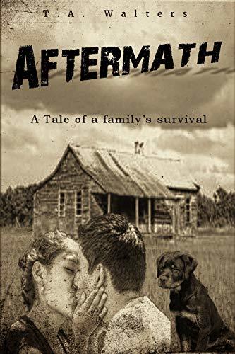 After Math Tale Aftermath: A tale of a family's survival by T.A. Walters | Goodreads