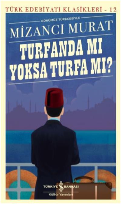 Turfanda Mı Yoksa Turfa Mı?