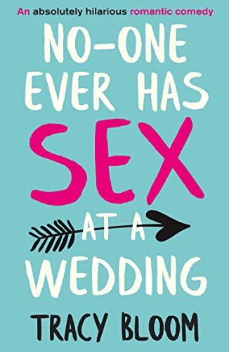 No-One Ever Has Sex at a Wedding
