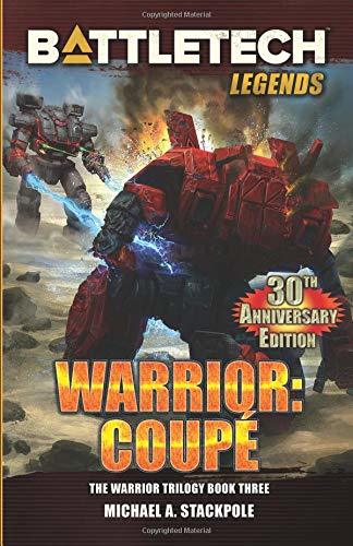 BattleTech Legends: Warrior: Coupé: The Warrior Trilogy, Book Three by ...