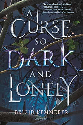 A Curse So Dark and Lonely