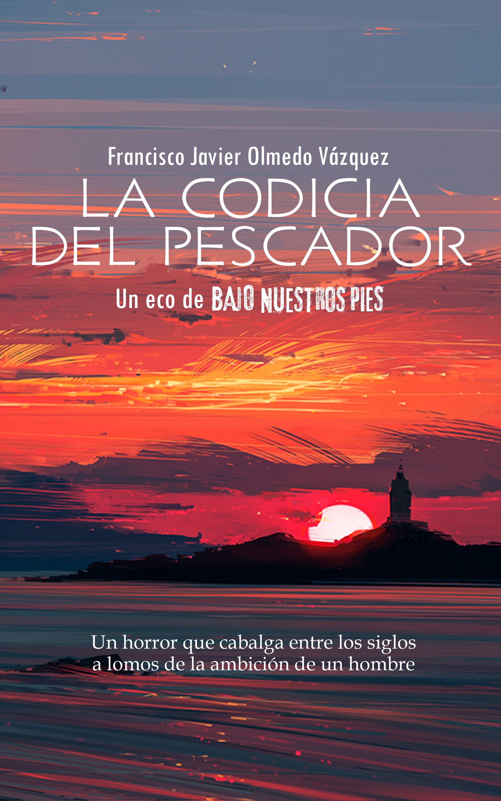 La codicia del pescador: un eco de BAJO NUESTROS PIES