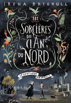 Le Sortilège de Minuit (Les sorcières du clan du Nord, #1)