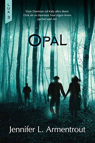 Opal (Lux #3)