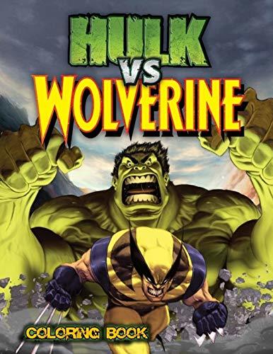 Hulk Vs Wolverine Coloring Book by Richard Goodman | Goodreads