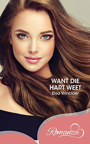 Want die Hart Weet