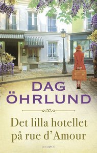 Det lilla hotellet på rue d'Amour book cover