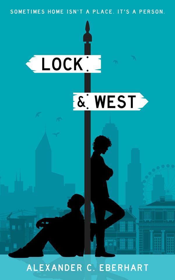 Lock & West by Alexander C. Eberhart Goodreads