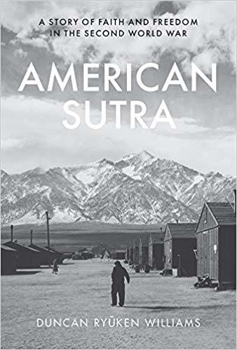 American Sutra: A Story of Faith and Freedom in the Second World War