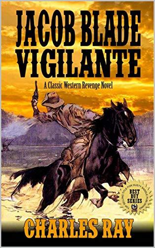 Jacob Blade: Vigilante book cover 1