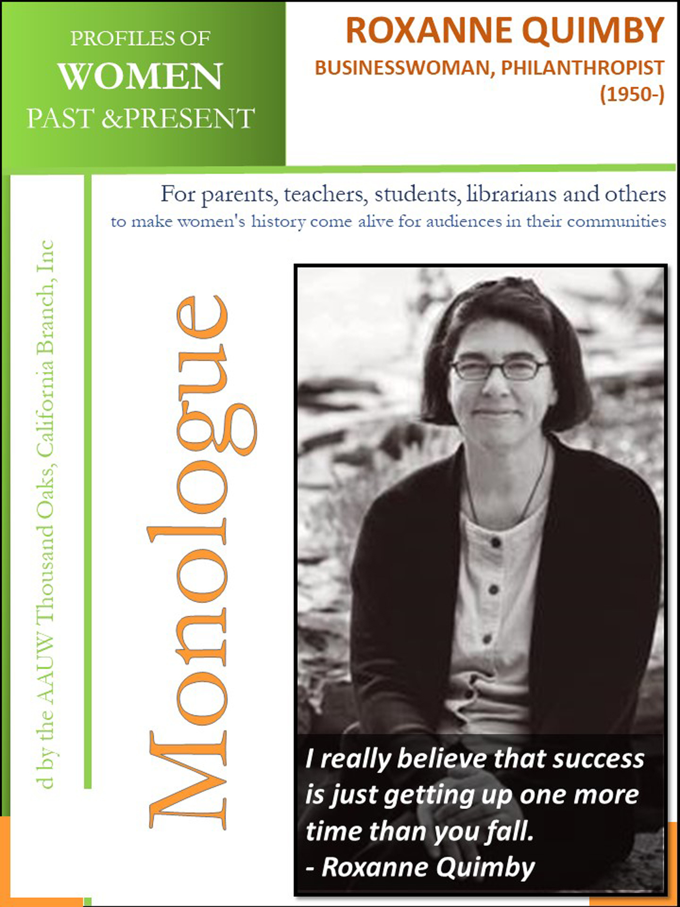 Profiles of Women Past Present – Roxanne Quimby Businesswoman