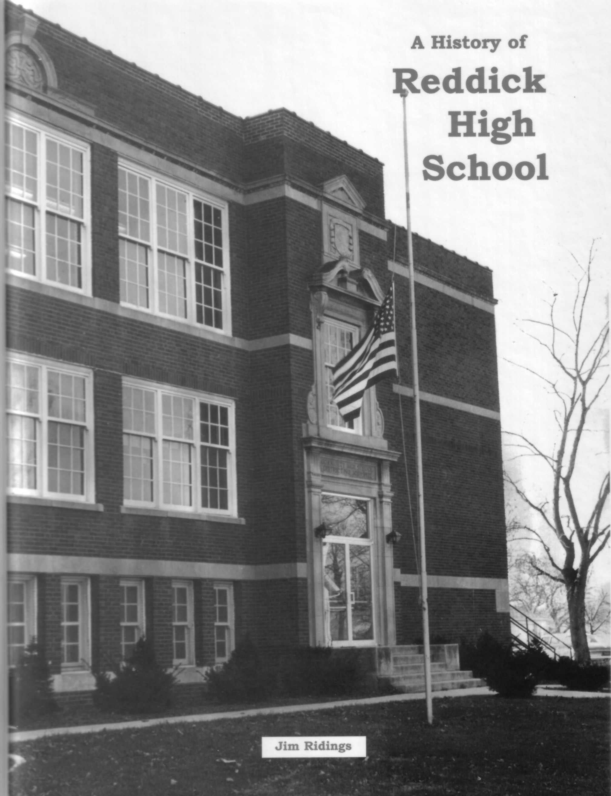 History of Reddick High School by Jim Ridings Goodreads