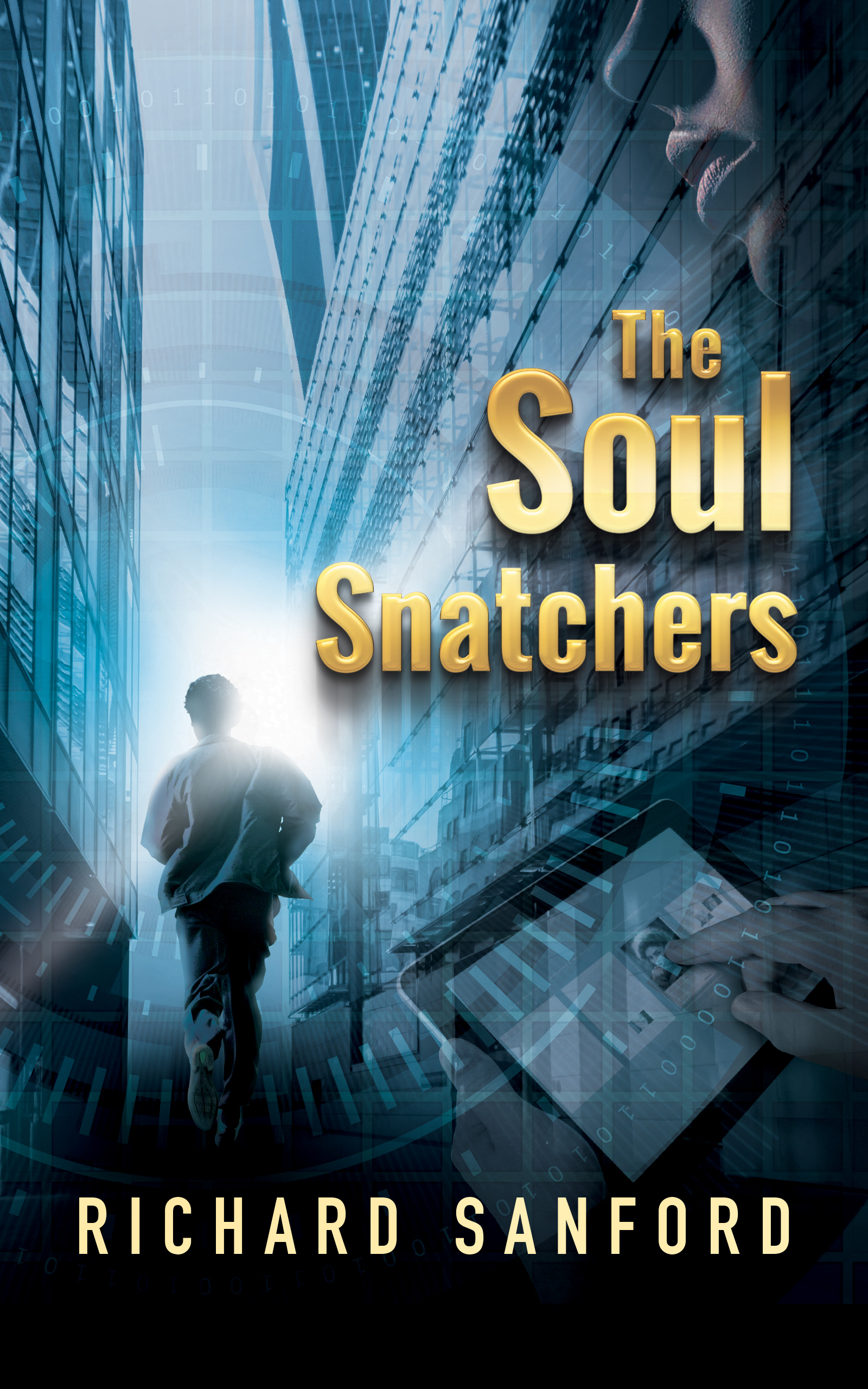 The Soul Snatchers by Richard Sanford | Goodreads
