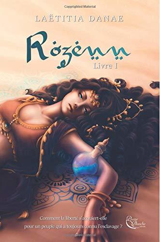 Rozenn, Livre I