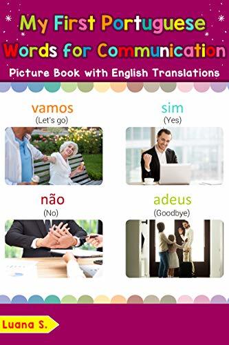 My First Portuguese Words for Communication Picture Book: Bilingual ...