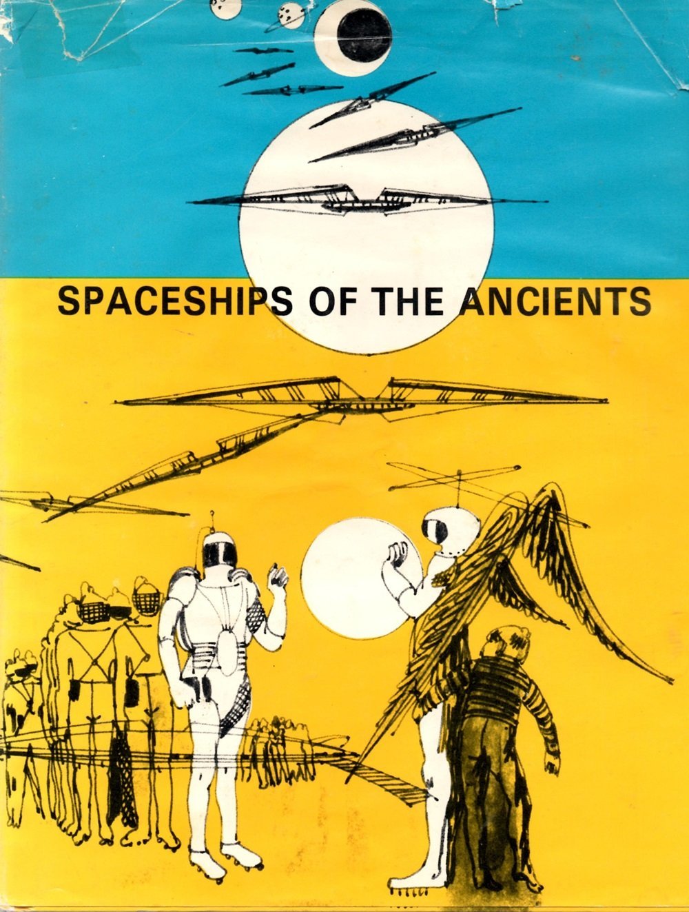 Spaceships of the Ancients by Bernice Williams Foley | Goodreads