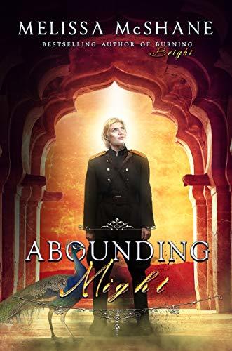 Abounding Might