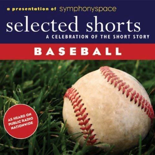 Selected Shorts Baseball by John Updike Goodreads