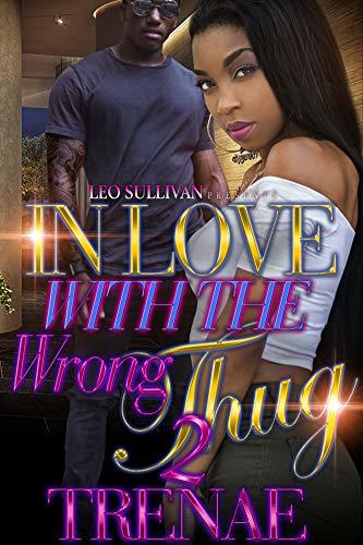 In Love With the Wrong Thug 2 book cover