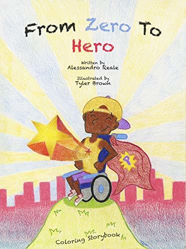 From Zero to Hero: Children's Coloring Storybook by Alessandro Reale ...