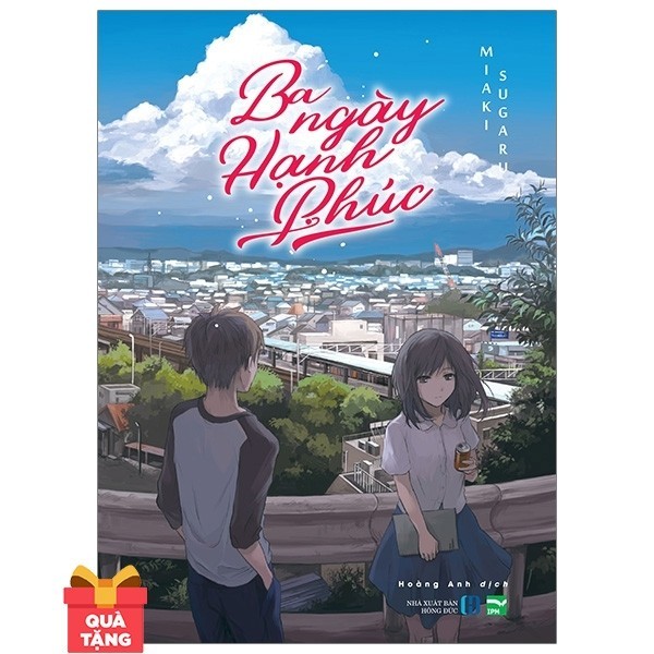 Ba Ngày Hạnh Phúc by Sugaru Miaki Goodreads