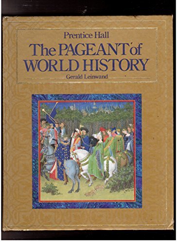 Prentice Hall Pageant World History by Steven J. Leinwand | Goodreads