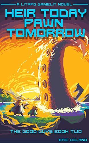 Heir Today, Pawn Tomorrow book cover