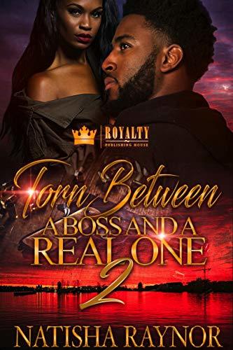 Torn Between A Boss And A Real One 2 book cover