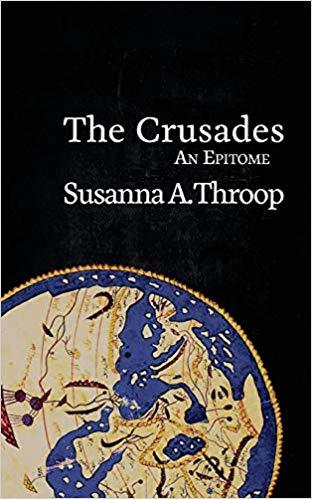 The Crusades: An Epitome