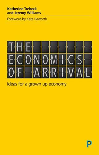 The Economics of Arrival book cover