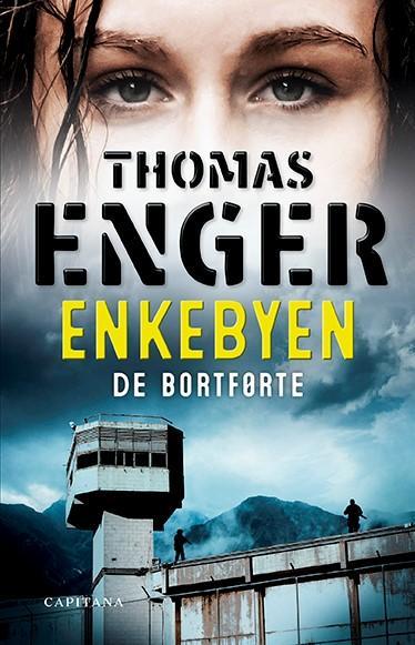 Enkebyen - De bortførte