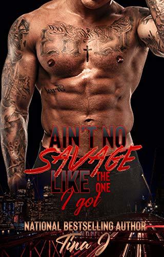Ain't No Savage Like The One I Got book cover