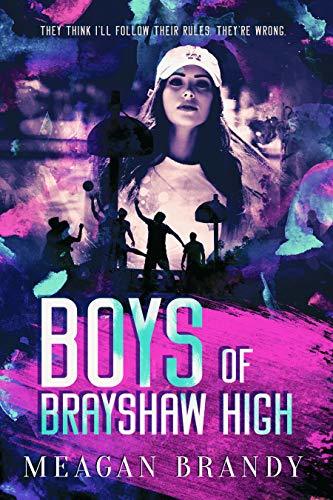 Boys of Brayshaw High (Brayshaw, #1)