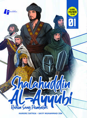 Shalahuddin Al-Ayyubi #1, Rahim Sang Pembebas
