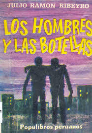 Las botellas y los hombres book cover