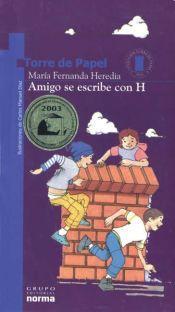 Amigo se escribe con H