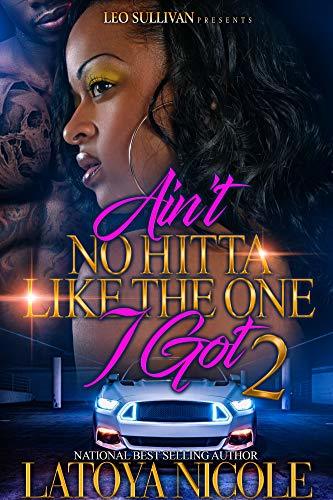 Ain't No HItta Like The One I Got 2 book cover