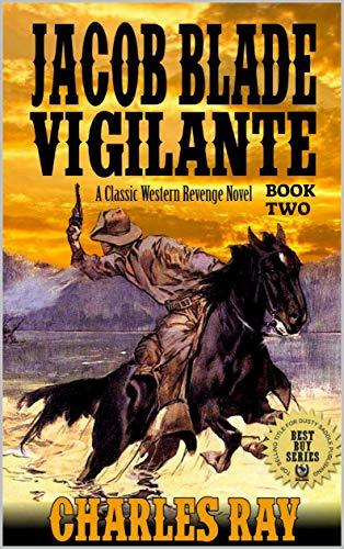 Jacob Blade: Vigilante book cover 2