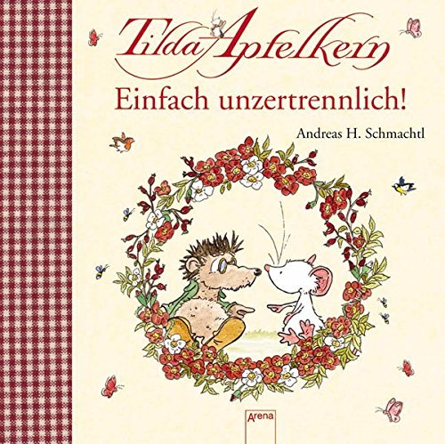 Tilda Apfelkern. Einfach unzertrennlich!