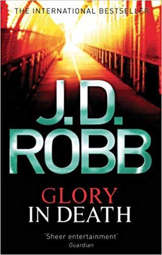 Glory in Death (In Death #2)