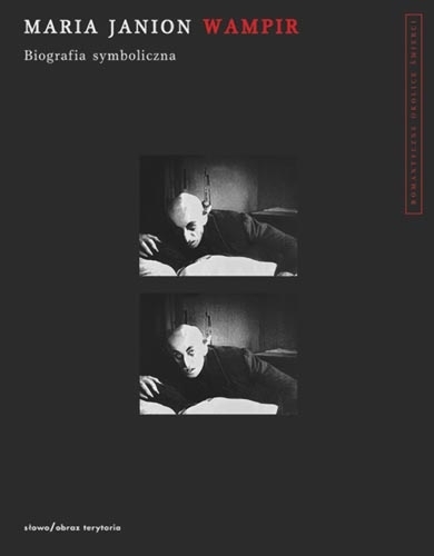 Wampir: biografia symboliczna