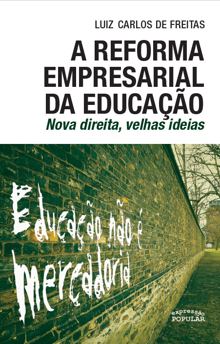 A Reforma Empresarial da Educação
