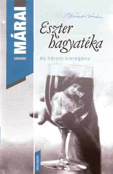 Eszter hagyatéka és három kisregény book cover