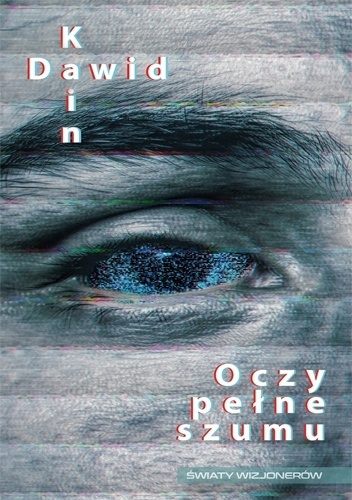 Oczy pełne szumu book cover