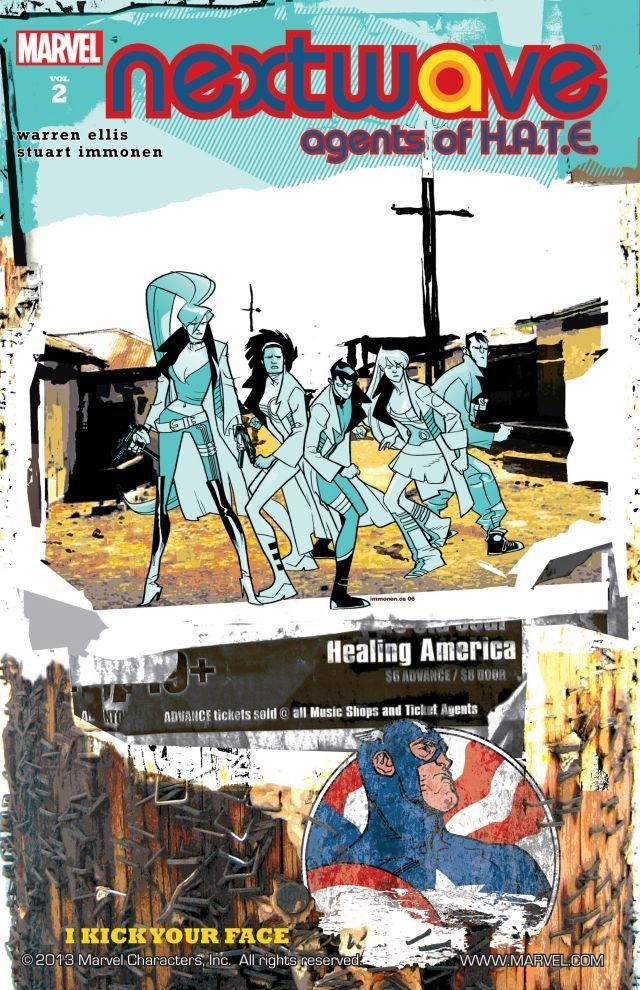 NextWave: Agents of H.A.T.E., Vol. 2: I Kick Your Face
