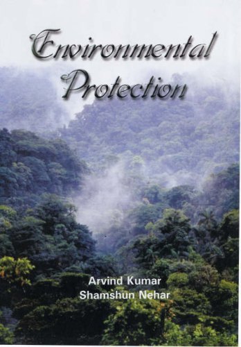 Environmental Protection by Nehar & Arvind Kumar Shamshun | Goodreads