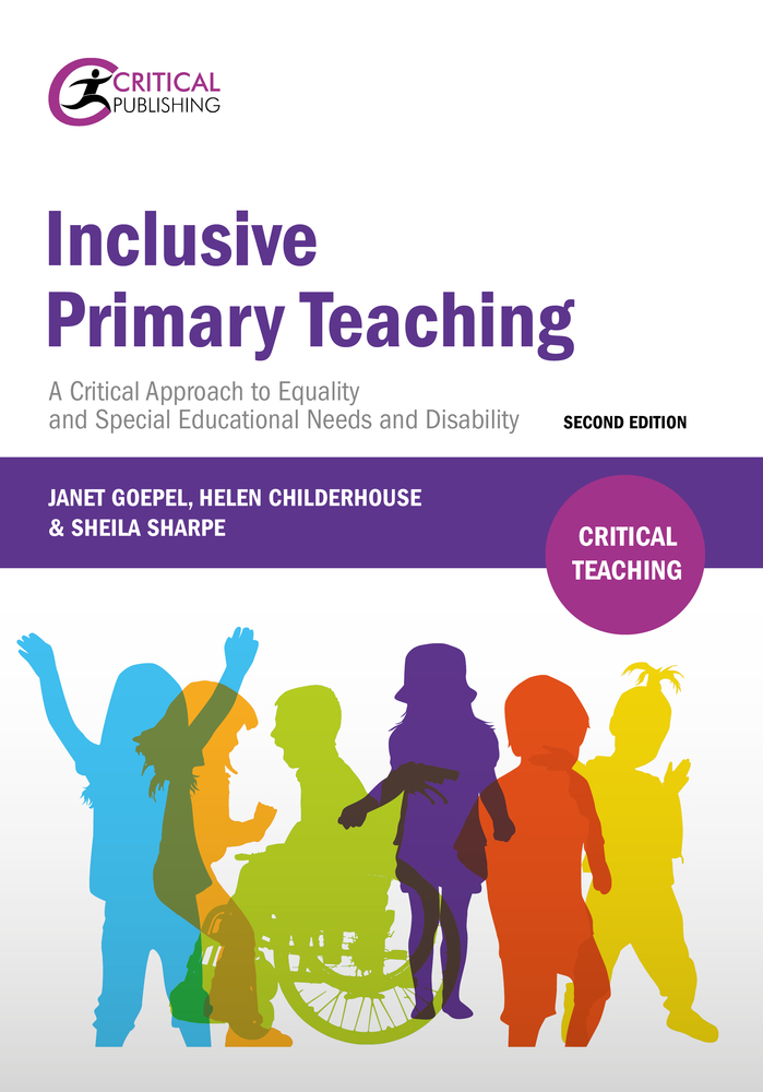 Inclusive Primary Teaching A critical approach to equality and special