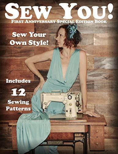 Sew you!: Sew your own style