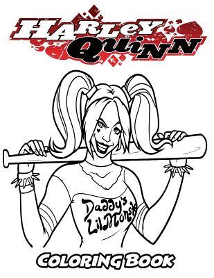 Harley Quinn Coloring Book: Coloring Book for Kids and Adults, Activity